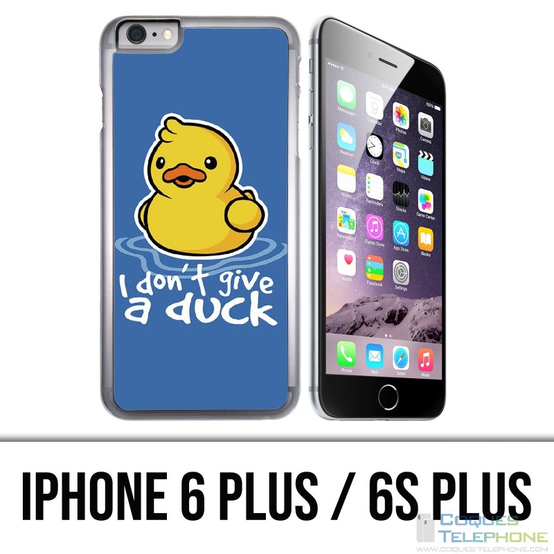 Coque iPhone 6 PLUS / 6S PLUS - I Dont Give A Duck