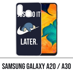 Coque Samsung Galaxy A20 / A30 - Pokémon Ronflex Just Do It Later