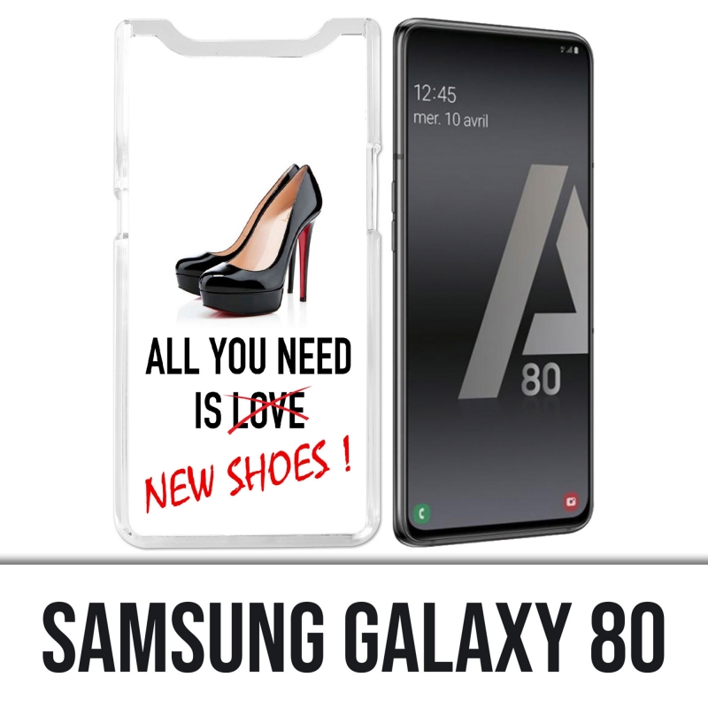 Coque Samsung Galaxy A80 - All You Need Shoes