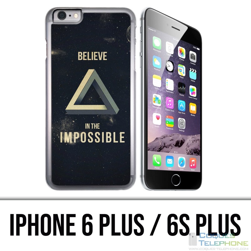 Custodia per iPhone 6 Plus / 6S Plus - Credi impossibile