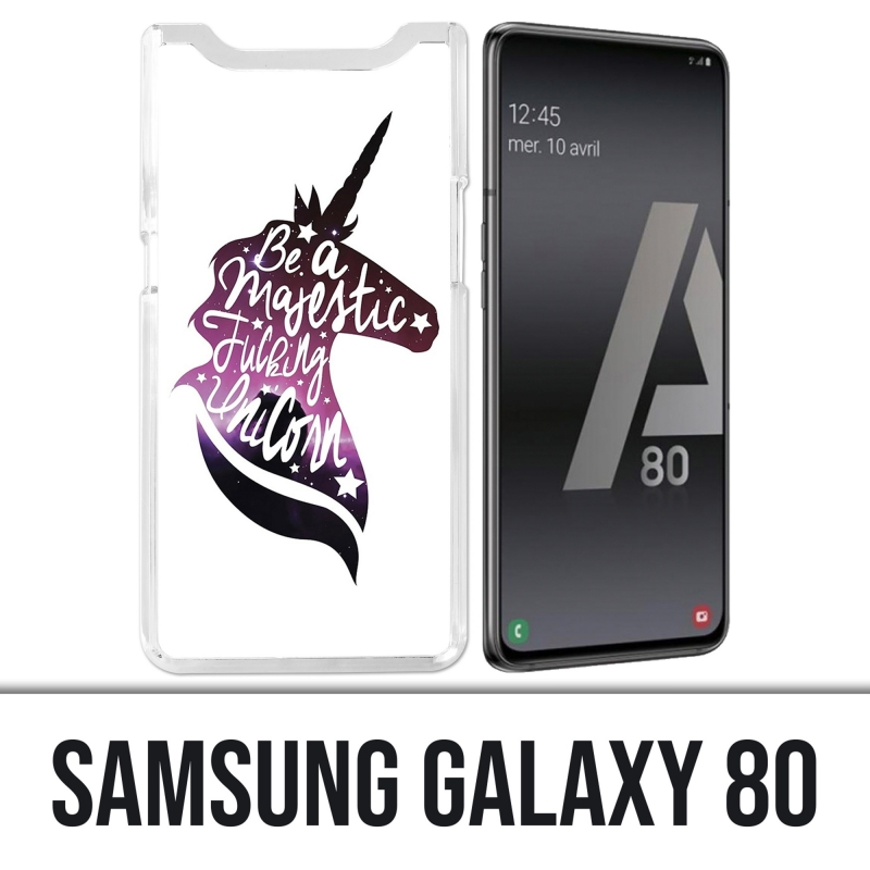 Coque Samsung Galaxy A80 - Be A Majestic Unicorn