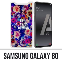 Samsung Galaxy A80 Hülle - Immer blühen