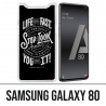 Samsung Galaxy A80 case - Citation Life Fast Stop Look Around