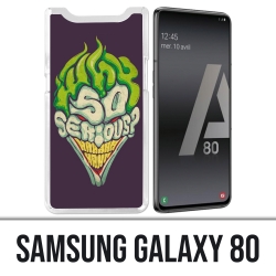 Samsung Galaxy A80 Case - Joker so ernst