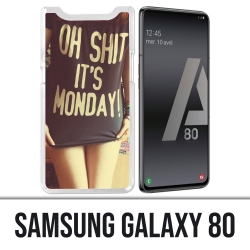 Samsung Galaxy A80 case - Oh Shit Monday Girl