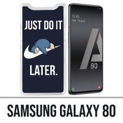 Coque Samsung Galaxy A80 - Pokémon Ronflex Just Do It Later
