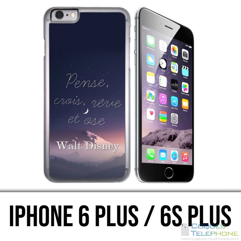 Coque iPhone 6 PLUS / 6S PLUS - Disney Citation Pense Crois Reve