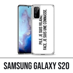 Coque Samsung Galaxy S20 - Pile Vilaine Face Connasse