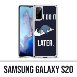 Funda Samsung Galaxy S20 - Pokémon Ronflex, hazlo más tarde