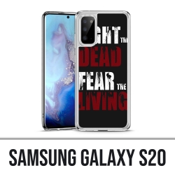 Coque Samsung Galaxy S20 - Walking Dead Fight The Dead Fear The Living