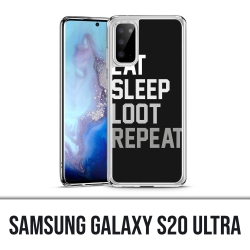 Coque Samsung Galaxy S20 Ultra - Eat Sleep Loot Repeat