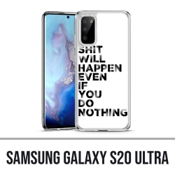 Samsung Galaxy S20 Ultra Case - Scheiße wird passieren