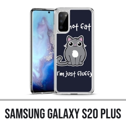 Samsung Galaxy S20 Plus Case - Chat Not Fat Just Fluffy