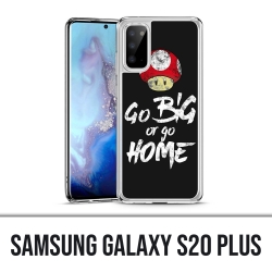 Samsung Galaxy S20 Plus case - Go Big Or Go Home Bodybuilding