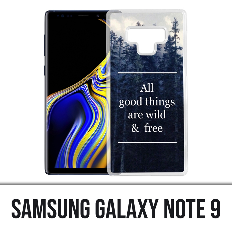Custodia Samsung Galaxy Note 9 - Le cose buone sono selvagge e gratuite