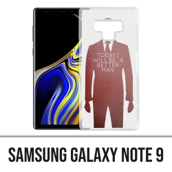 Samsung Galaxy Note 9 case - Today Better Man