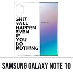 Samsung Galaxy Note 10 Case - Scheiße wird passieren