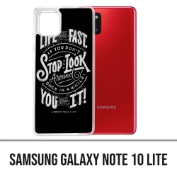 Coque Samsung Galaxy Note 10 Lite - Citation Life Fast Stop Look Around