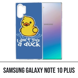 Samsung Galaxy Note 10 Plus case - I Dont Give A Duck
