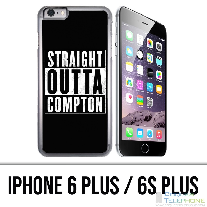 IPhone 6 Plus / 6S Plus Hülle - Straight Outta Compton
