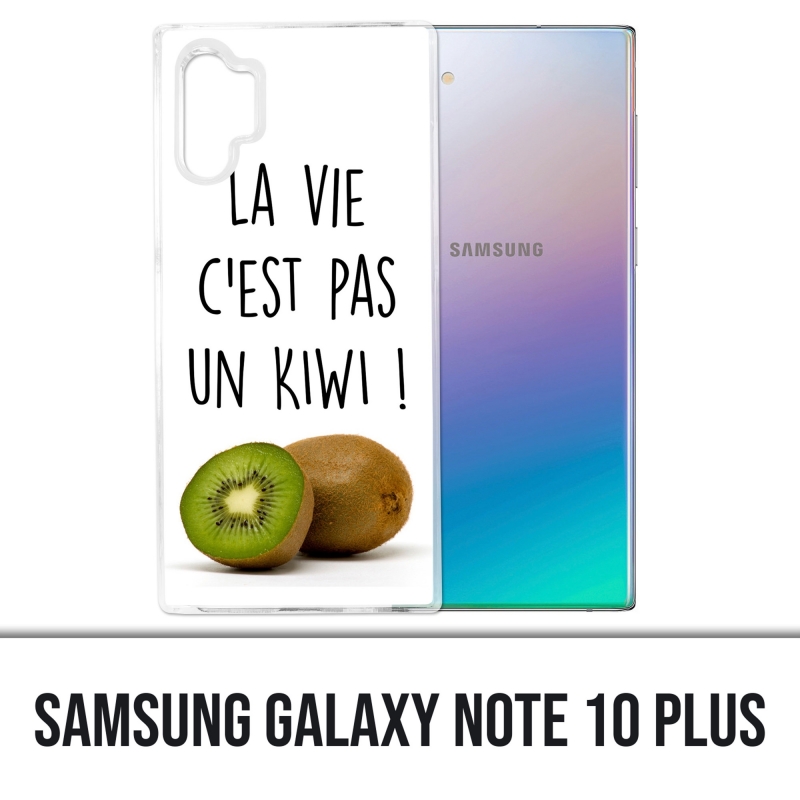Coque Samsung Galaxy Note 10 Plus - La Vie Pas Un Kiwi