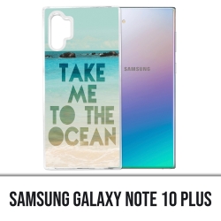 Coque Samsung Galaxy Note 10 Plus - Take Me Ocean