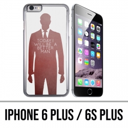 Funda para iPhone 6 Plus / 6S Plus - Today Better Man