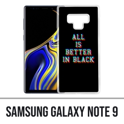 Samsung Galaxy Note 9 case - All is better in black