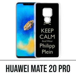 Coque Huawei Mate 20 PRO - Keep calm Philipp Plein