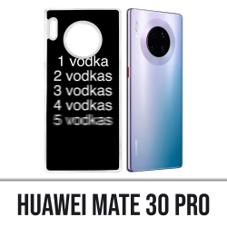 Coque Huawei Mate 30 Pro - Vodka Effect