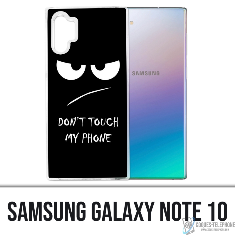 Samsung Galaxy Note 10 case - Don't Touch my Phone Angry