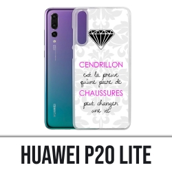 Custodia Huawei P20 Lite - Cinderella Quote