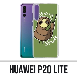 Coque Huawei P20 Lite - Just Do It Slowly