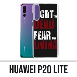 Coque Huawei P20 Lite - Walking Dead Fight The Dead Fear The Living