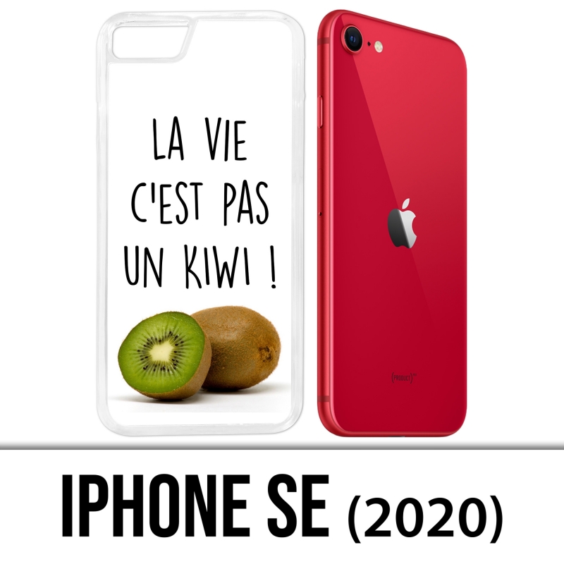 Coque iPhone SE 2020 - La Vie Pas Un Kiwi