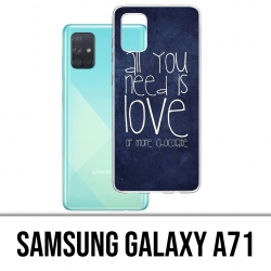 Samsung Galaxy A71 Case - Alles was Sie brauchen ist Schokolade