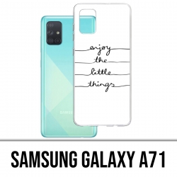 Samsung Galaxy A71 Case - Genießen Sie kleine Dinge