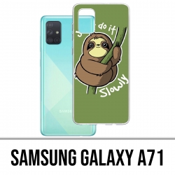 Samsung Galaxy A71 Case - Just Do It Slowly