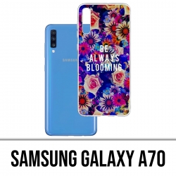 Samsung Galaxy A70 Case - Be Always Blooming