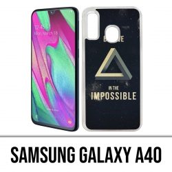 Coque Samsung Galaxy A40 - Believe Impossible