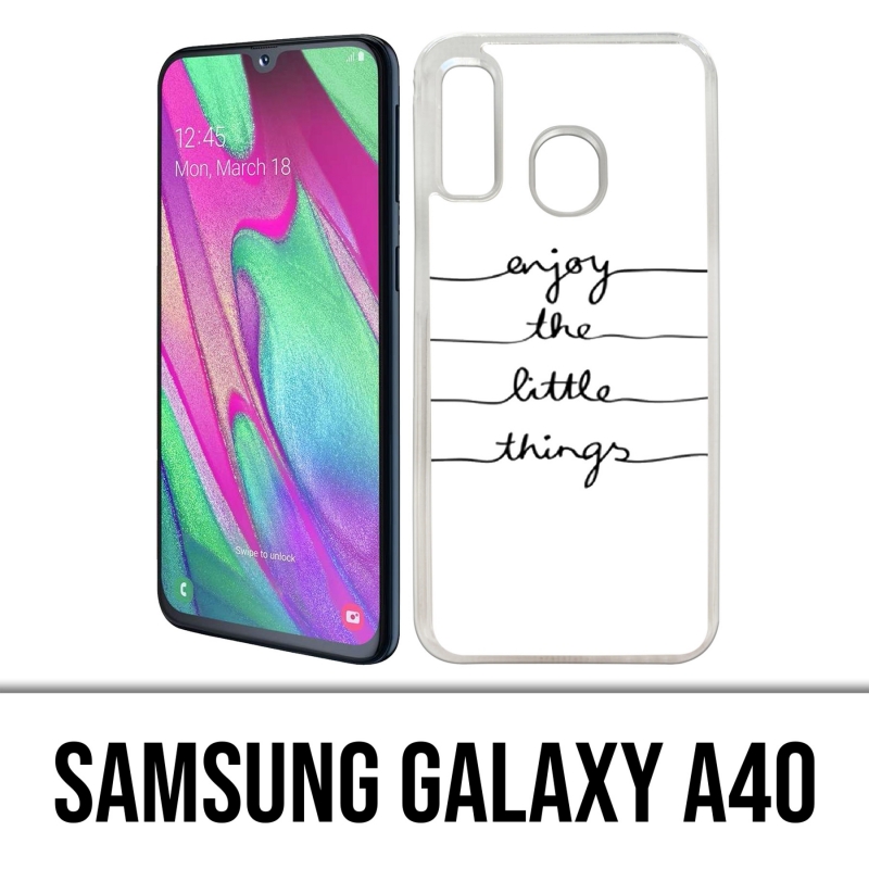 Funda Samsung Galaxy A40 - Disfruta de pequeñas cosas