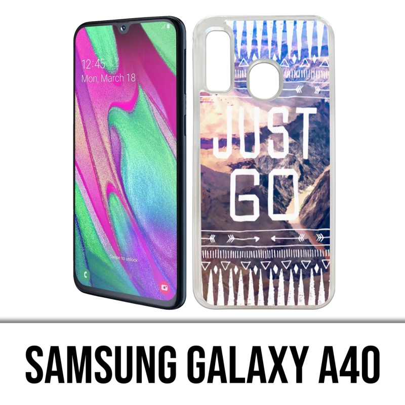 Samsung Galaxy A40 Case - Just Go