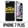 Coque iPhone 7 PLUS - Star Wars Best Dad In The Galaxy