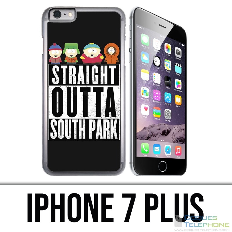 Coque iPhone 7 PLUS - Straight Outta South Park