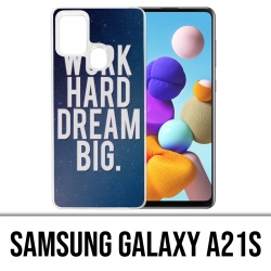 Custodia per Samsung Galaxy A21s - Lavora duro e sogna in grande
