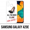 Coque Samsung Galaxy A20e - All You Need Shoes
