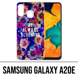Samsung Galaxy A20e Case - Be Always Blooming