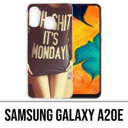Coque Samsung Galaxy A20e - Oh Shit Monday Girl