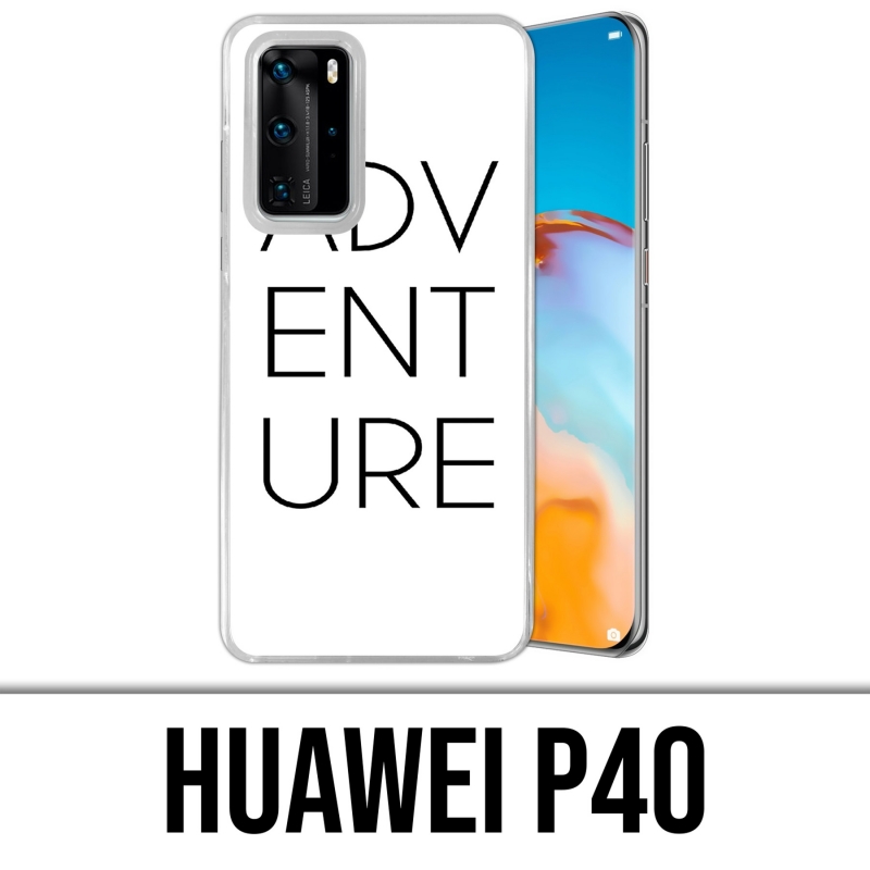 Coque Huawei P40 - Adventure