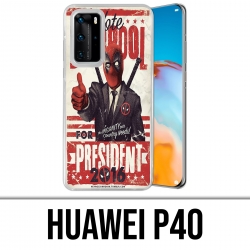 Coque Huawei P40 - Deadpool Président